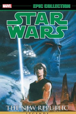 Star Wars Legends Epic Collection: The New Republic Vol. 4 (Trade Paperback)