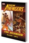 New Avengers: The Reunion (Trade Paperback) cover