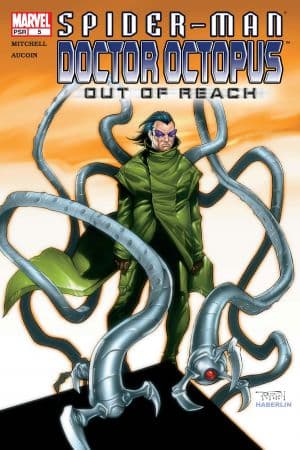 Spider-Man/Doctor Octopus: Out of Reach (2004) #5