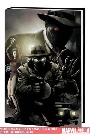 Spider-Man Noir: Eyes Without a Face (Hardcover)