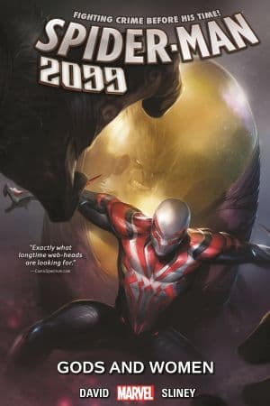 Spider-Man 2099 Vol. 4: Gods and Women (Trade Paperback)