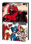 Marvel Visionaries: Roy Thomas (Hardcover) cover