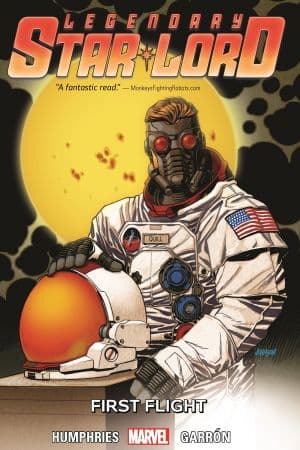 Legendary Star-Lord Vol. 3: First Flight (Trade Paperback)