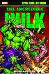 Incredible Hulk Epic Collection: The Hulk Must Die (Trade Paperback) cover