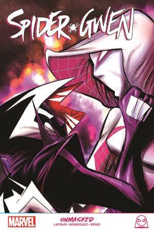 Spider-Gwen: Unmasked (Trade Paperback)