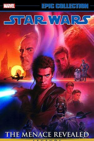 STAR WARS LEGENDS EPIC COLLECTION: THE MENACE REVEALED VOL. 4 TPB (Trade Paperback)