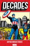 Decades: Marvel In The '50s - Captain America Strikes! (Trade Paperback) cover