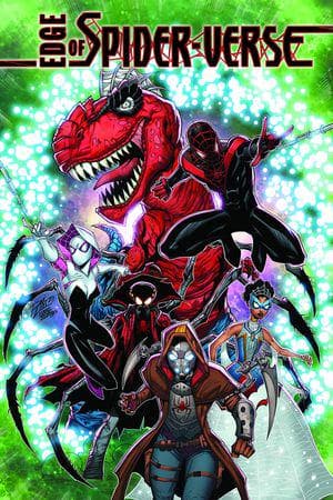 Edge Of Spider-Verse: Bleeding Edge (Trade Paperback)