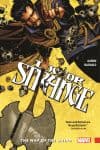 DOCTOR STRANGE VOL. 1: THE WAY OF THE WEIRD PREMIERE HC (Trade Paperback) cover