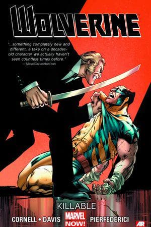 WOLVERINE VOL. 2: KILLABLE (Trade Paperback)