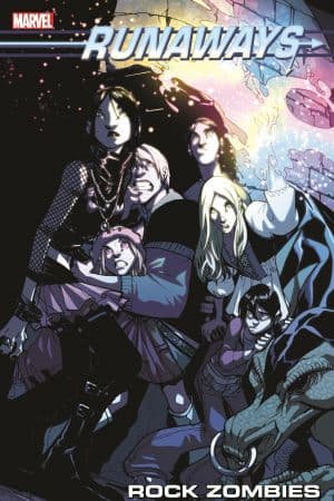 Runaways Vol. 10: Rock Zombies (Trade Paperback)