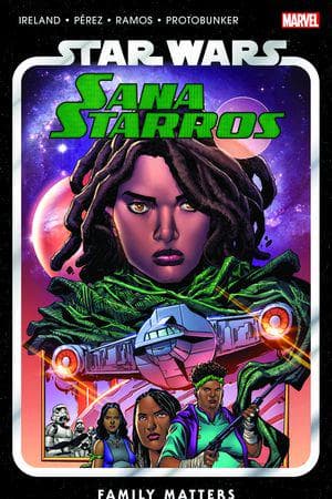 Star Wars: Sana Starros - Family Matters (Trade Paperback)