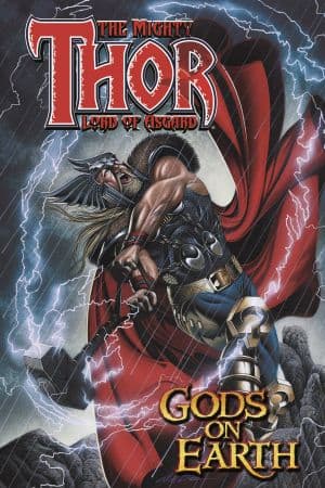 Thor Vol. 3: Gods on Earth (Trade Paperback)