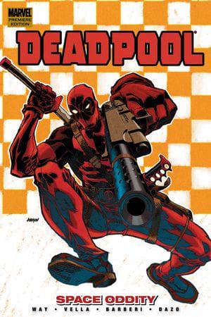 DEADPOOL VOL. 7: SPACE ODDITY PREMIERE HC (Trade Paperback)