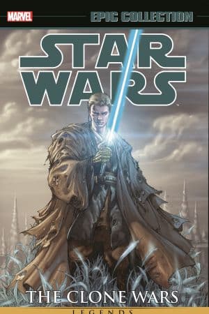 Star Wars Legends Epic Collection: The Clone Wars Vol. 2 (Trade Paperback)