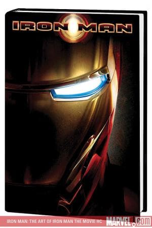 IRON MAN: THE ART OF IRON MAN THE MOVIE HC (Hardcover)