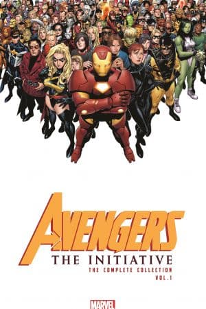 Avengers: The Initiative - The Complete Collection Vol. 1 (Trade Paperback)