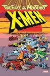 X-Men: Fall Of The Mutants Omnibus (Trade Paperback) cover