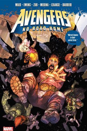 Avengers: No Road Home (Trade Paperback)