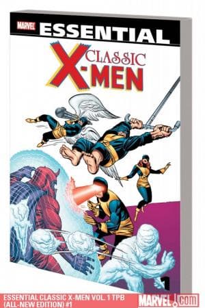 Essential Classic X-Men Vol. 1 (All-New Edition) (Trade Paperback)