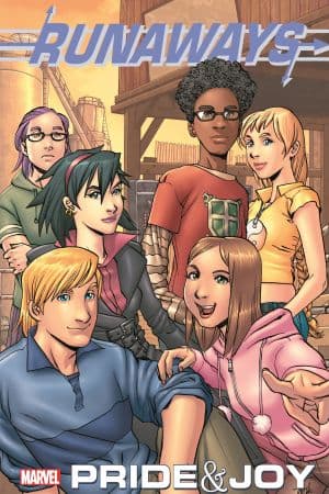 Runaways Volume 1: Pride & Joy (Trade Paperback)