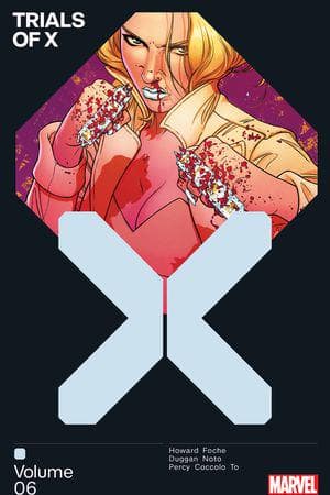 Trials Of X Vol. 6 (Trade Paperback)